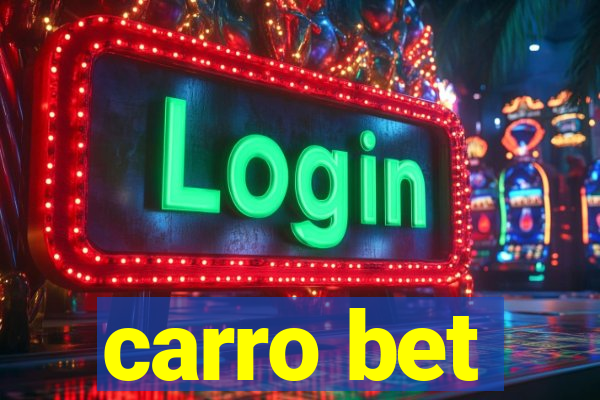 carro bet